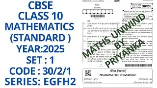 CBSE CLASS 10  SET 1 CODE 30/2/1 SERIES EGFH2 10  MARCH 2025 MATHEMATICS STANDARD PAPER SOLUTION