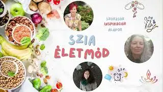 SZIA &Eacute;letm&oacute;d podcast 1. &eacute;vad. 7. ad&aacute;s - Testmozg&aacute;s edz&eacute;s n&eacute;lk&uuml;l?