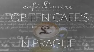 [Top Ten] Cafe Louvre Prague