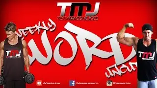 MassiveJoes Weekly WORD Uncut | Episode 110 | New Products | The Gainz Tour 2017 | AskNeve