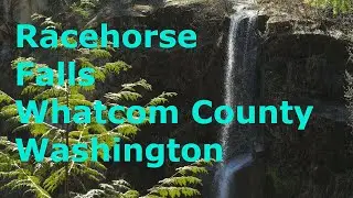 Racehorse Falls Whatcom County Washington 2019
