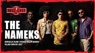 THE NAMEKS | SINGLE DAN VIDEO KLIP TERBARU OLEH ERICK EST