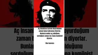 Bana kom&uuml;nist diyorlar#cheguevaraquotes#cheguevara#kom&uuml;nist#kom&uuml;nizm#felsefe#karlmarx#engels#filozof