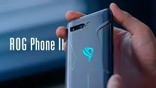 Первый обзор ASUS ROG Phone II — 120 Гц и Snapdragon 855 Plus!