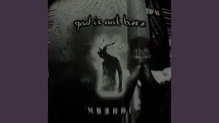 GOD IS NOT HERE