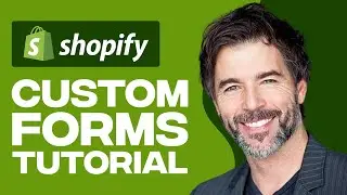 How to Integrate Custom Forms in Shopify (2025) Tutorial For Beginners