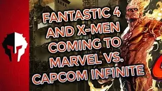 Marvel Vs. Capcom Infinite to Get Fantastic 4 and X-Men! - PVP Live