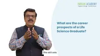 Diverse Skill Sets of a Life Science Graduate by Dr. Anandha Vardhan Hod of Life science - IADC-A