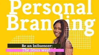 Quick Tips on Building your Personal Brand the Christian Way