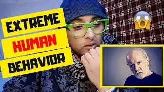 Arab Guy React to | George Carlin - Extreme Human Behavior