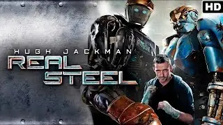 Real Steel (2011) Movie || Hugh Jackman, Dakota Goyo, Evangeline Lilly, Anthony || Review and React
