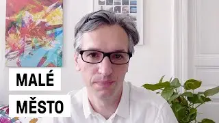 Jaký je život na malém městě?