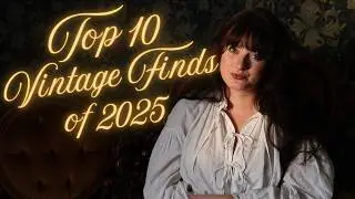 Top 10 Vintage Finds 2025 (Creepy Doll, Human Hair and a Drunk Purchase)
