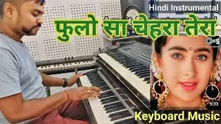 Phoolon Sa Chehra Tera ❤️ | Instrumental Music | Anari | Udit Narayan | Live Instrumental