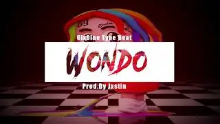 6ix9ine - Dummy Boy Type Beat ' WONDO 