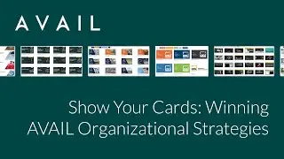 Show Your Cards: Winning AVAIL Organizational Strategies