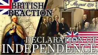 British Reaction from 1776 to Declaration of Independence // 