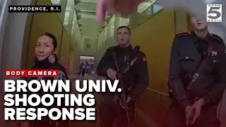 New BODY CAMERA footage shows BROWN UNIVERSITY shooting response