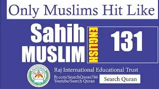 Sahih Muslim 131 English Muslim Sharif Hadith No 131