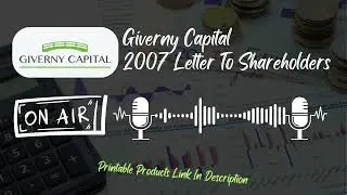 Giverny Capital Shareholder Letter 2007 | English Summary & Key Lessons