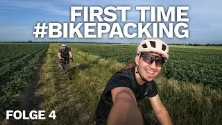 100 Kilometer und kein Ende in Sicht! First Time #Bikepacking | S1E4