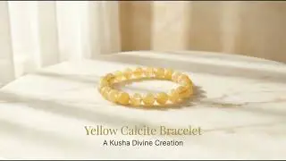 Yellow calcite bracelet - kusha divine
