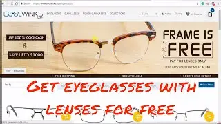 Offers And Tricks #4 - Eyeglasses and Sunglasses for free on coolwinks using Mobikwik suoercash