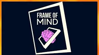 Frame of Mind - Full Game Walkthrough