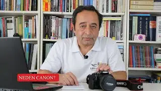 Fotoğraf Makinası Seçimi - 4. Bölüm (Neden Canon, Hangi Canon?)