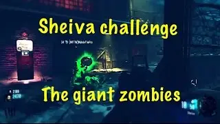 Bo3 The Giant: Sheiva challenge + Annihilator easter egg