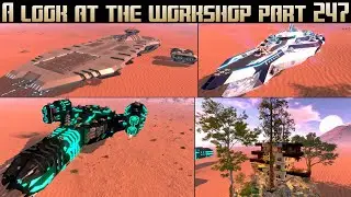 Empyrion Galactic Survival - A look at the workshop part 247