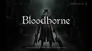 Bloodborne parte 34