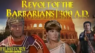 ROME【300 A.D.】| REVOLT OF THE BARBARIANS 🔥🎬 FILMSTORY | ROME and the BARBARIANS of GAUL