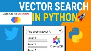 ChromaDB Tutorial: Vector Search in Python with Tweets 🚀