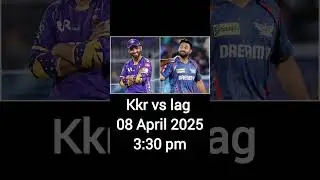 KKR vs LSG Live score - Indian Premier League 2025 April 08, 2025 21st Match