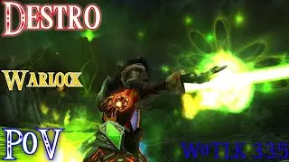 Destruction Warlock in Icecrown Citadel 25 Heroic!