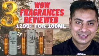 3 WOW Fragrances Reviewed #wowfragrance #budgetperfume #intellectualscents