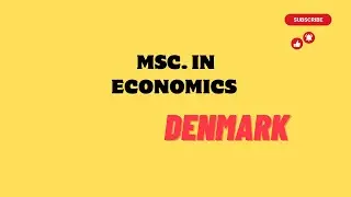 Master's degree in Economics or any other subjects In Copenhagen university Denmark -A to Z