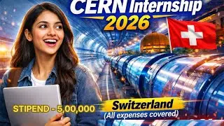 Руководство по летней студенческой программе CERN OpenLab 2026 | Заработайте 500 000 рупий в Швей...