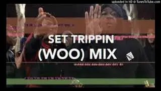 Jay Dee, Dee Savv, Jay Savv- Set Trippin Remix [Woo Mix] (Clean)