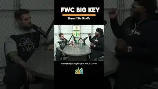 FWC Big Key on How He Got Caught Up in Fraud Case! #interview #fwcbigkey