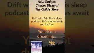 The Child's Story on Drift With Erin Davis