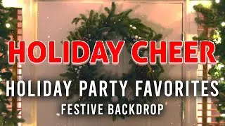 Holiday Cheer - Holiday Party Music with a festive wreath and snow | David Garfield