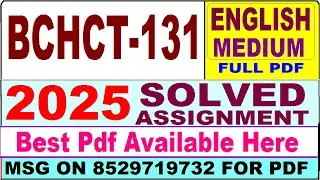 BCHCT 131 solved assignment 2025 || bchct 131 solved assignment 2025 in English || ignou bchct131