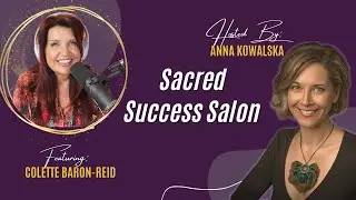 Sacred Success Salon with Colette Baron-Reid