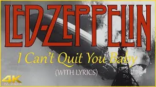Led Zeppelin - I Can't Quit You Baby - Vinyl - with lyrics