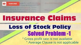 Insurance Claims Loss of Stock Policy Solved Problem (മലയാളം). Solved Problem No. 1