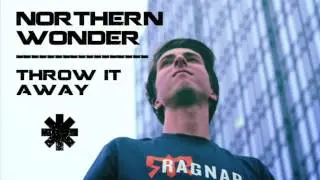 Throw It Away - Northern Wonder