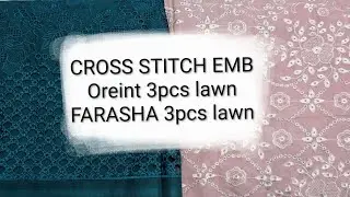 Cross stitch lawn | Orient 3pcs | FARASHA 3pcs lawn