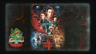 LBOH Presents Little Ian of Horrors: Stranger Things Season 4